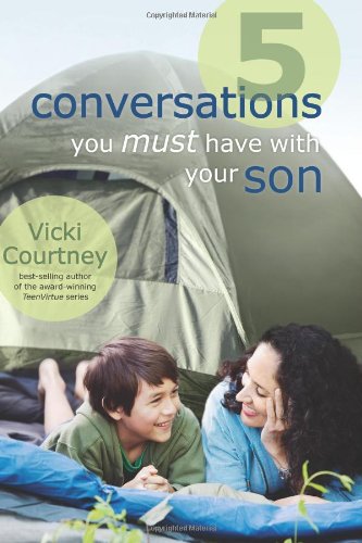 9780805449860: 5 Conversations You Must Have with Your Son