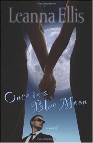 Imagen de archivo de Once in a Blue Moon: A Novel a la venta por Once Upon A Time Books