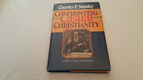 Imagen de archivo de Confronting Casual Christianity a la venta por Gulf Coast Books