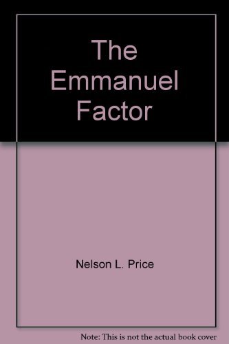 Beispielbild fr The Emmanuel Factor zum Verkauf von Better World Books