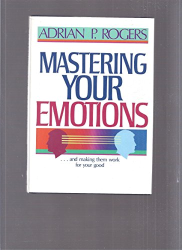 Mastering Your Emotions