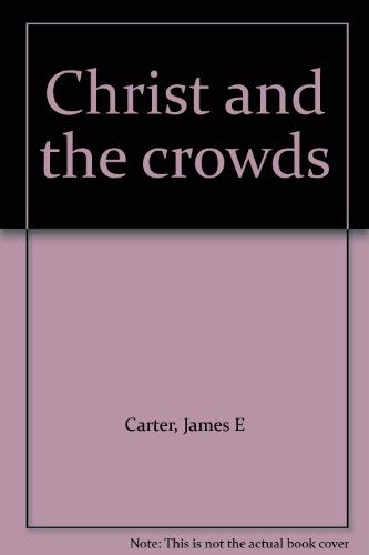 Christ and the Crowds