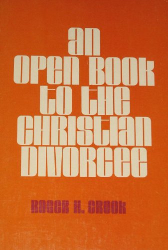 9780805452174: An Open Book to the Christian Divorcee