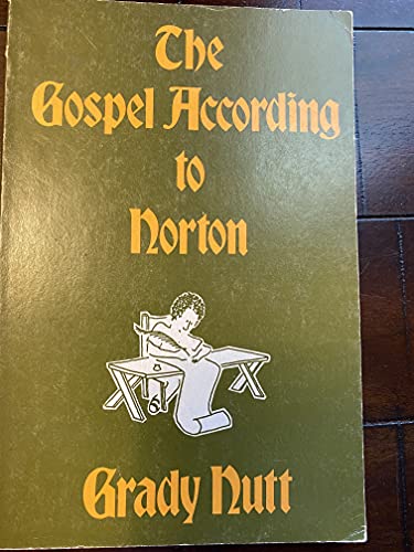 Beispielbild fr The Gospel According to Norton zum Verkauf von Better World Books