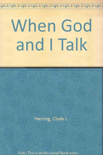 Beispielbild fr When God and I Talk zum Verkauf von Wonder Book