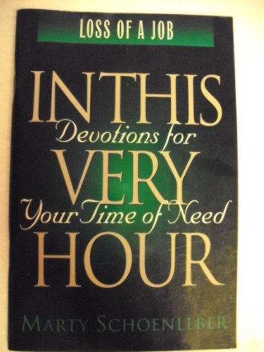 Imagen de archivo de Devotions for Your Time of Need In this very hour a la venta por 2Vbooks