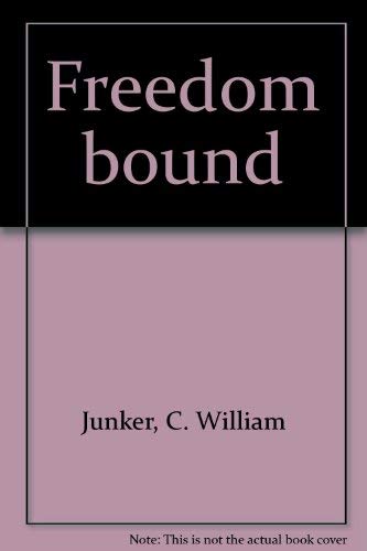 Stock image for Freedom Bound for sale by Christian Book Store