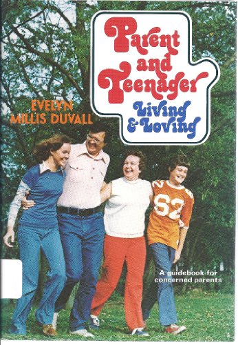 Beispielbild fr Parent and Teenager: Living & Loving zum Verkauf von 4 THE WORLD RESOURCE DISTRIBUTORS