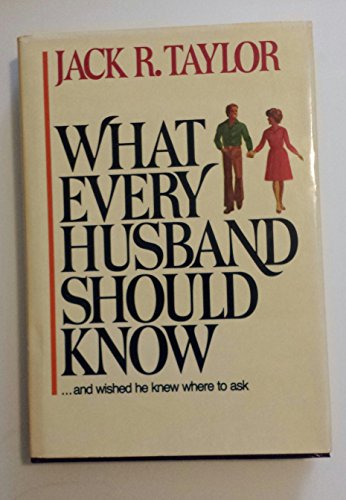 9780805456424: What Every Husband Should Know