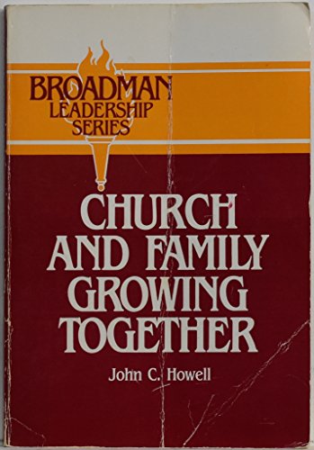 Stock image for Church and Family: Growing Together for sale by Wonder Book
