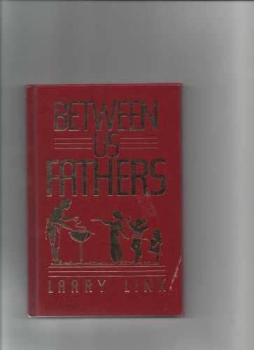 Between Us Fathers