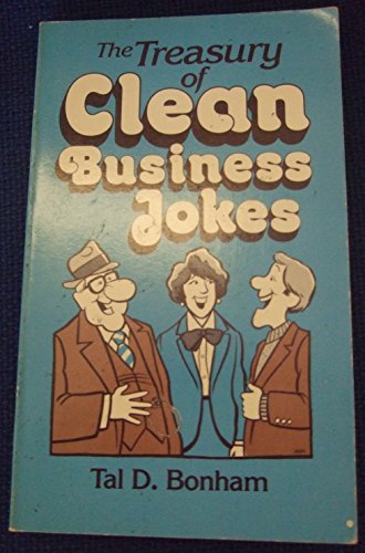 Stock image for The Treasury of Clean Business Jokes for sale by Hudson's Bookstore