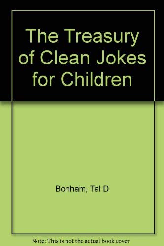 9780805457216: The Treasury of Clean Jokes for Children