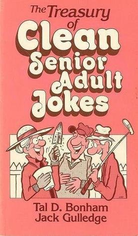 Beispielbild fr The Treasury of Clean Senior Adult Jokes zum Verkauf von BooksRun