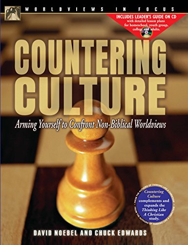 Imagen de archivo de Countering Culture: Arming Yourself to Confront Non-Biblical Worldviews a la venta por Ergodebooks