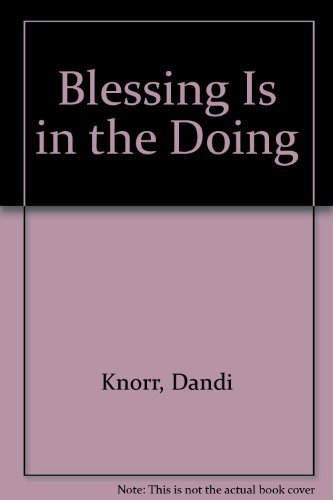 Stock image for Blessing Is in the Doing for sale by Agape Love, Inc