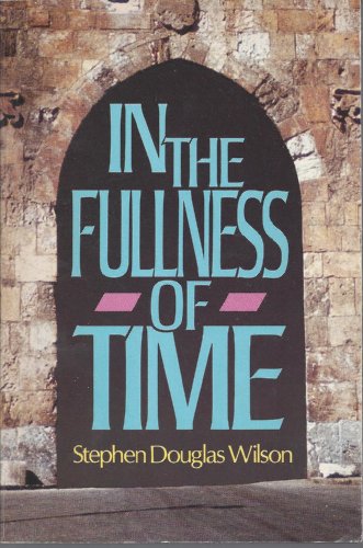 Beispielbild fr In the Fullness of Time zum Verkauf von Wonder Book