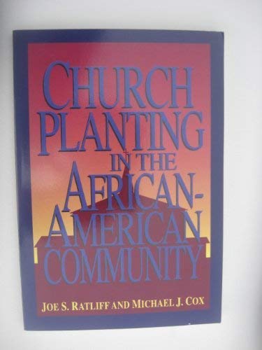 Imagen de archivo de Church Planting in the African-American Community a la venta por HPB-Ruby