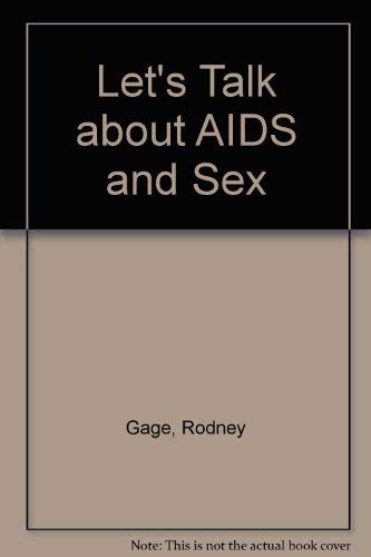 Beispielbild fr Let's Talk About AIDS And Sex zum Verkauf von Wonder Book
