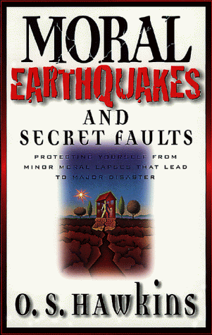 Stock image for Moral Earthquakes and Secret Faults for sale by Goodwill of Colorado