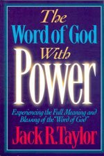 Imagen de archivo de The Word of God With Power: Experiencing the Full Meaning and Blessing of the Word of God a la venta por SecondSale