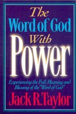 9780805460872: The Word of God with Power: Experiencing the Full Meaning and Blessing of the "Word of God"