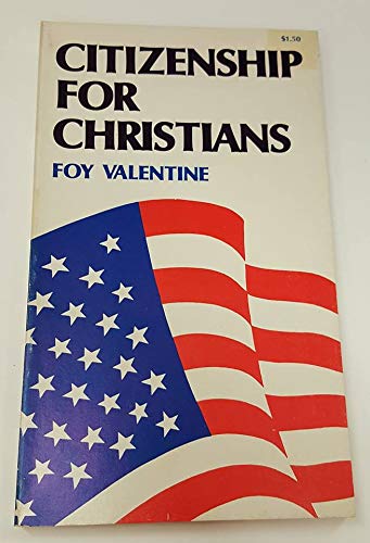 Beispielbild fr Citizenship For Christians zum Verkauf von Agape Love, Inc