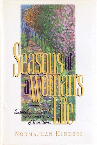 Seasons of a Woman's Life