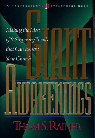 Stock image for Giant Awakenings: Making the Most of 9 Surprising Trends That Can Benefit Your Church for sale by Wonder Book