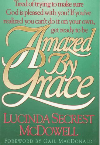 Imagen de archivo de Amazed by Grace a la venta por Wonder Book