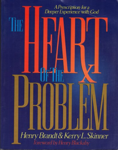 Beispielbild fr The Heart of the Problem: A Prescription for a Deeper Experience With God zum Verkauf von Wonder Book