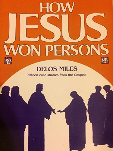 Beispielbild fr How Jesus Won Persons zum Verkauf von Better World Books: West