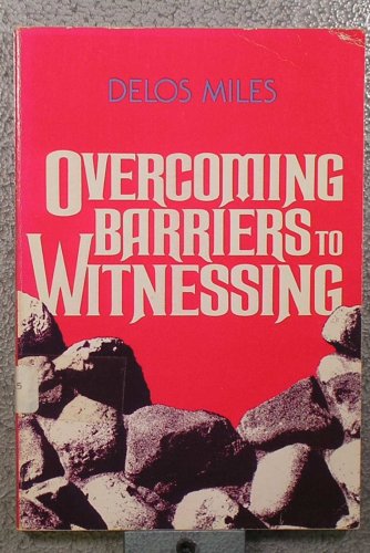 Stock image for Overcoming Barriers to Witnessing for sale by ThriftBooks-Atlanta