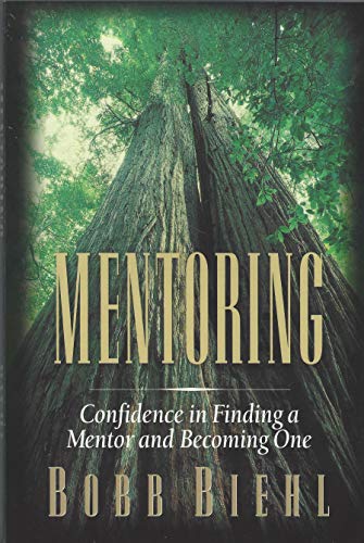 Mentoring: Confidence in Finding a Mentor and Becoming One