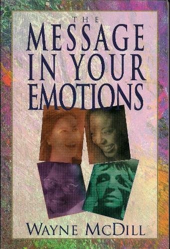 Imagen de archivo de The Message in Your Emotions a la venta por HPB-Diamond