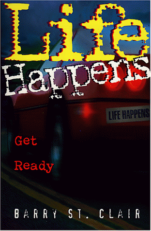 Life Happens: Get Ready