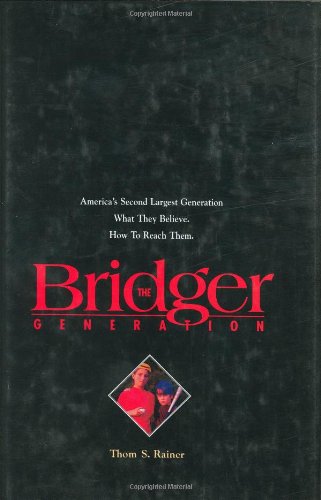 Stock image for The Bridger Generation for sale by Christian Book Store