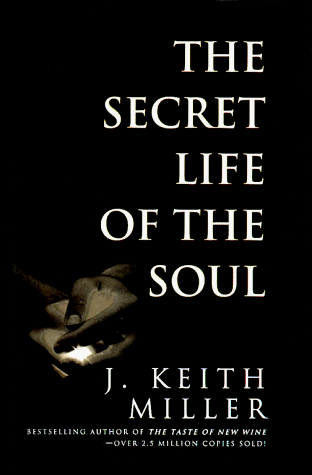 Stock image for The Secret Life of the Soul for sale by KuleliBooks