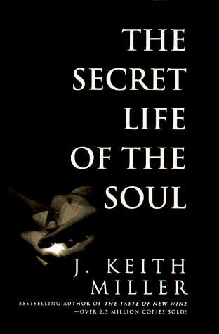 Stock image for The Secret Life of the Soul for sale by Keeper of the Page