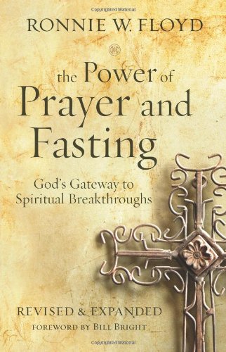 Stock image for The Power of Prayer and Fasting for sale by HPB-Diamond