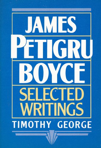 Stock image for James Petigru Boyce: Selected Writings for sale by Half Price Books Inc.