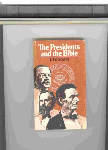 Stock image for The Presidents and the Bible for sale by Christian Book Store