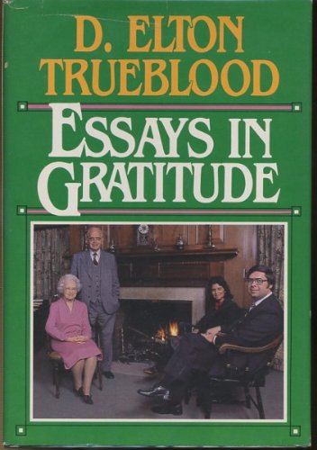 Imagen de archivo de Essays in Gratitude a la venta por Once Upon A Time Books