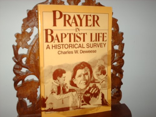 Prayer in Baptist Life