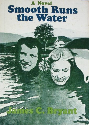 Imagen de archivo de Smooth Runs the Water a la venta por Louisville Book Net