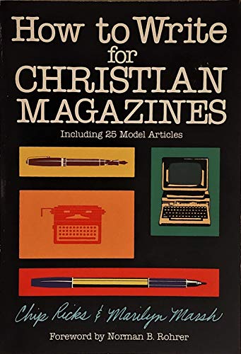 Stock image for How to Write for Christian Magazines for sale by Half Price Books Inc.