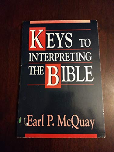 Imagen de archivo de Keys to Interpreting the Bible a la venta por SecondSale