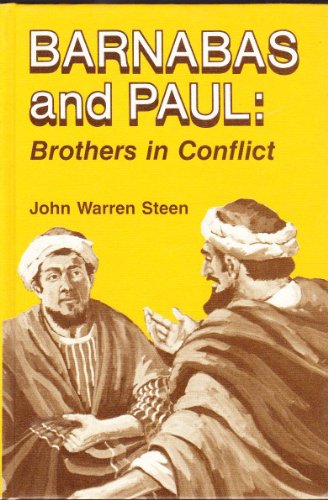 Imagen de archivo de Barnabas and Paul: Brothers in Conflict a la venta por BookHolders