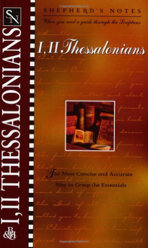 Stock image for I & II Thessalonians (Shepherd's Notes) for sale by SecondSale