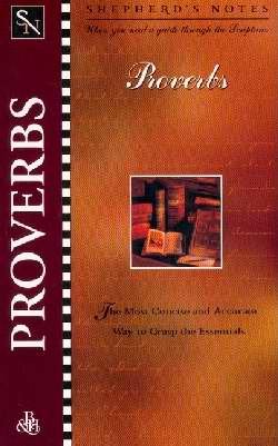 Stock image for Shepherd's Notes: Proverbs for sale by Better World Books
